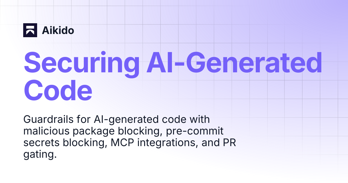 Securing AI-Generated Code | Aikido